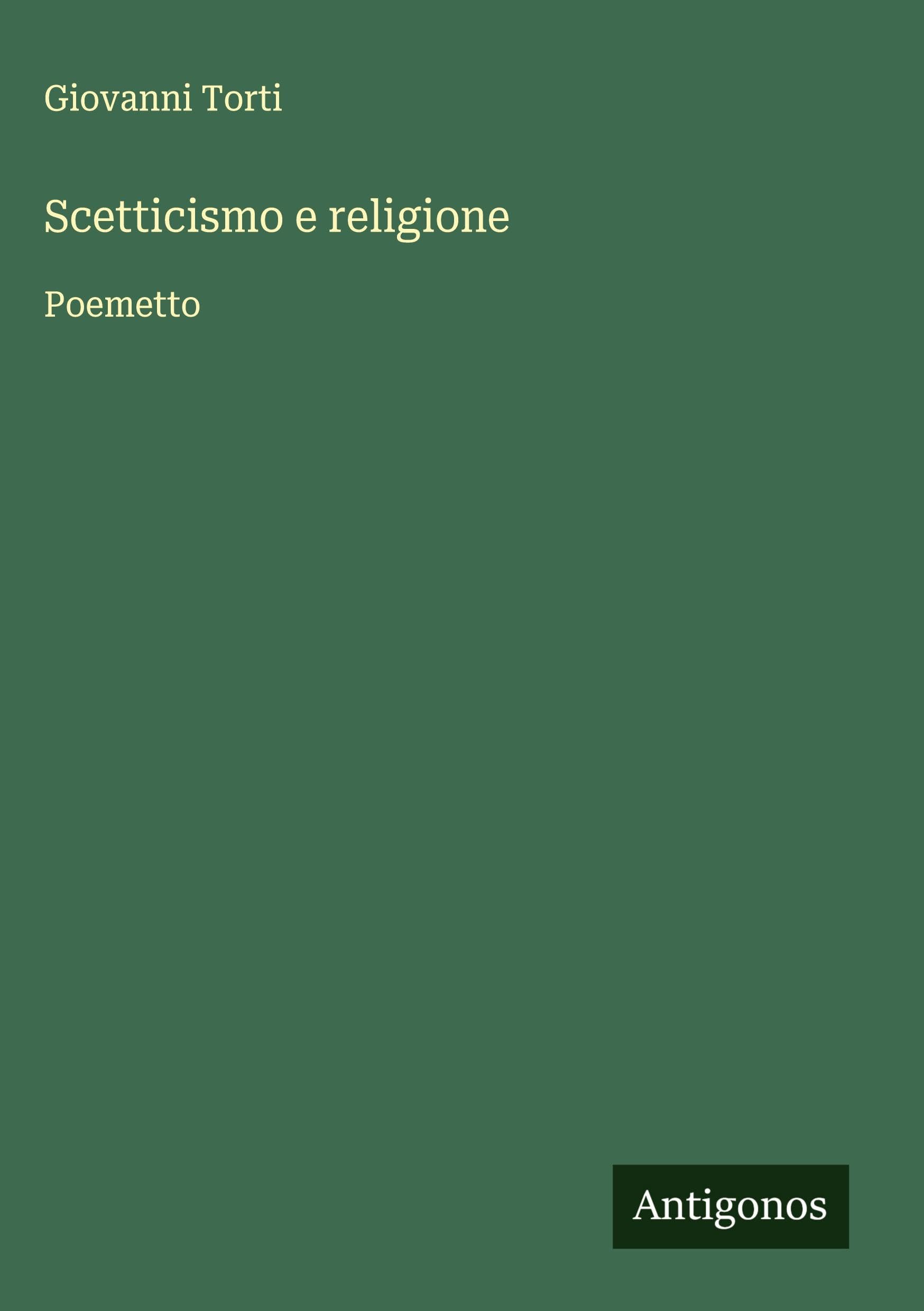Scetticismo e religione: Poemetto