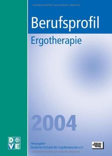 Berufsprofil Ergotherapie 2004