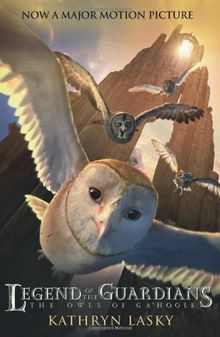 LEGEND OF THE GUARDIANS: THE OWLS OF GA'HOOLE (Guardians of Ga'hoole)