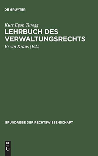 Lehrbuch des Verwaltungsrechts (Grundrisse der Rechtswissenschaft, 20, Band 20)