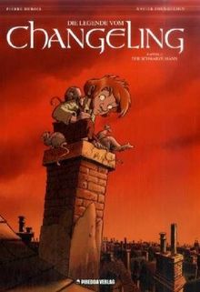 Die Legende vom Changeling 2: Der schwarze Mann
