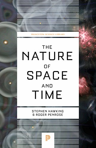Stephen Hawking Nature Of Space And Time, Princeton Science Library (Princeton Science Library (Paperback))