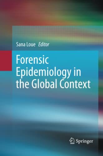 Forensic Epidemiology in the Global Context