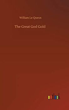 The Great God Gold