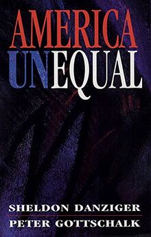 America Unequal (Russell Sage Foundation) (Russell Sage Foundation S)