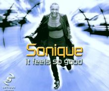 It Feels So Good von Sonique  | CD | Zustand sehr gut