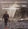 Le 11 septembre 2001 : un événement planétaire : mémoires d'objets, histoires d'hommes