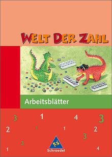 Welt der Zahl - Ausgabe 2003-2005 für Grundschulen. Ausgaben 2003 - 2005 für Grundschulen: Welt der Zahl - Ausgabe 2004 Hessen, Rheinland-Pfalz und Saarland: Arbeitsheft 3