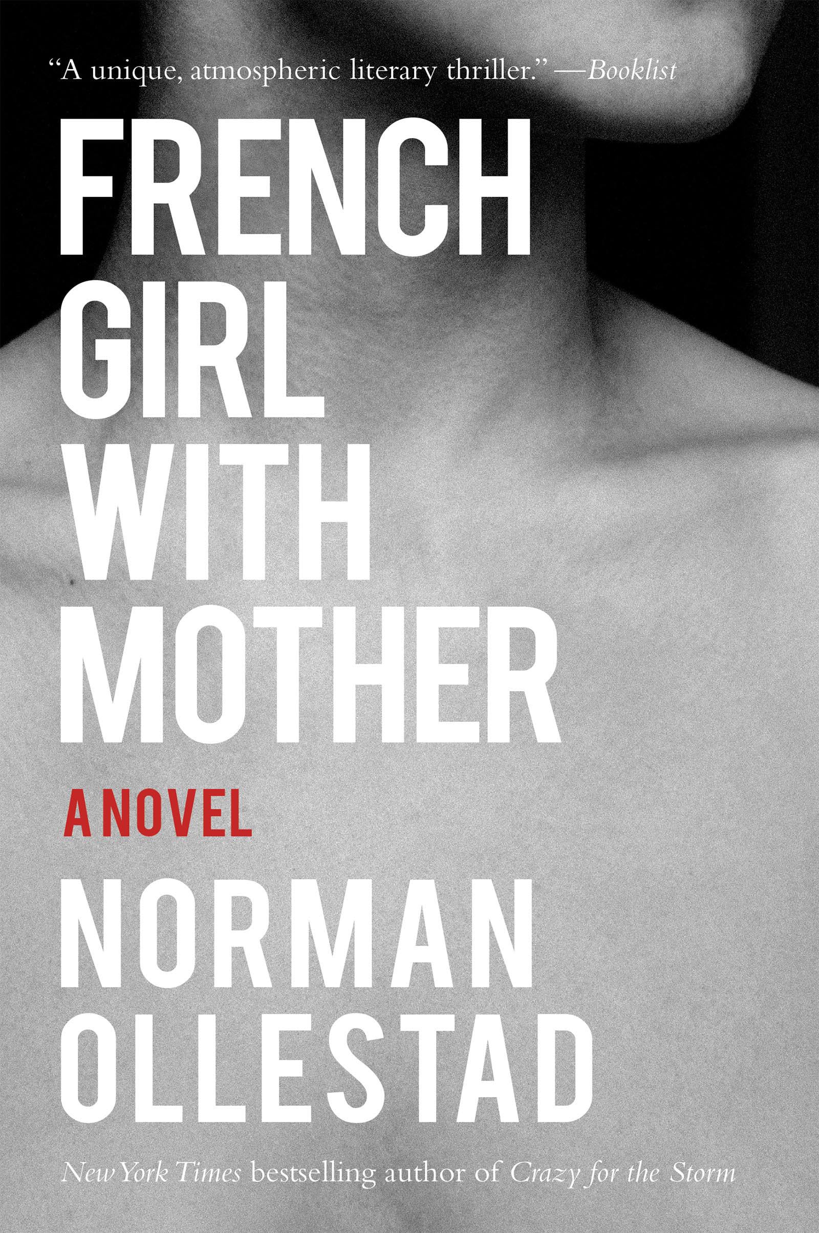 French Girl with Mother: A Novel