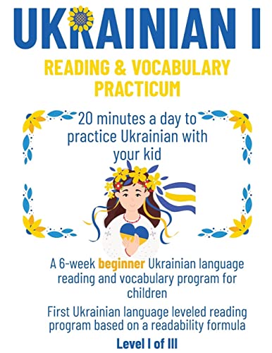 Ukrainian I: 20 minutes a day to practice Ukrainian with your kid