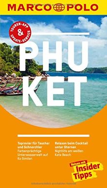 MARCO POLO Reiseführer Phuket: Reisen mit Insider-Tipps. Inklusive kostenloser Touren-App & Update-Service von Hahn, Wilfried | Buch | Zustand sehr gut