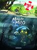 Le Monde de Milo - Tome 1 / Edition spéciale (OPÉ ÉTÉ 2021)