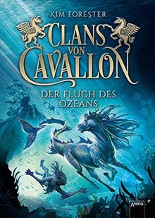 Clans von Cavallon (2). Der Fluch des Ozeans von Forester, Kim | Buch | Zustand sehr gut
