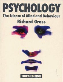 Psychology: The Science of Mind and Behaviour