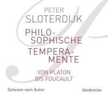 Philosophische Temperamente: Gelesen vom Autor