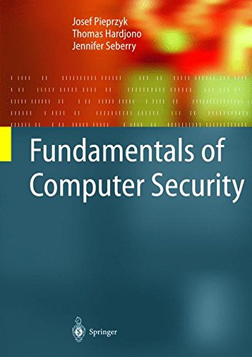Fundamentals of Computer Security (Monographs in Theoretical Computer Science)
