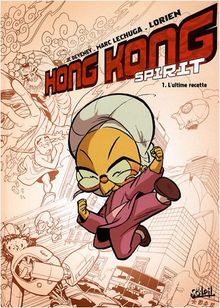 Hong Kong spirit. Vol. 1. L'ultime recette