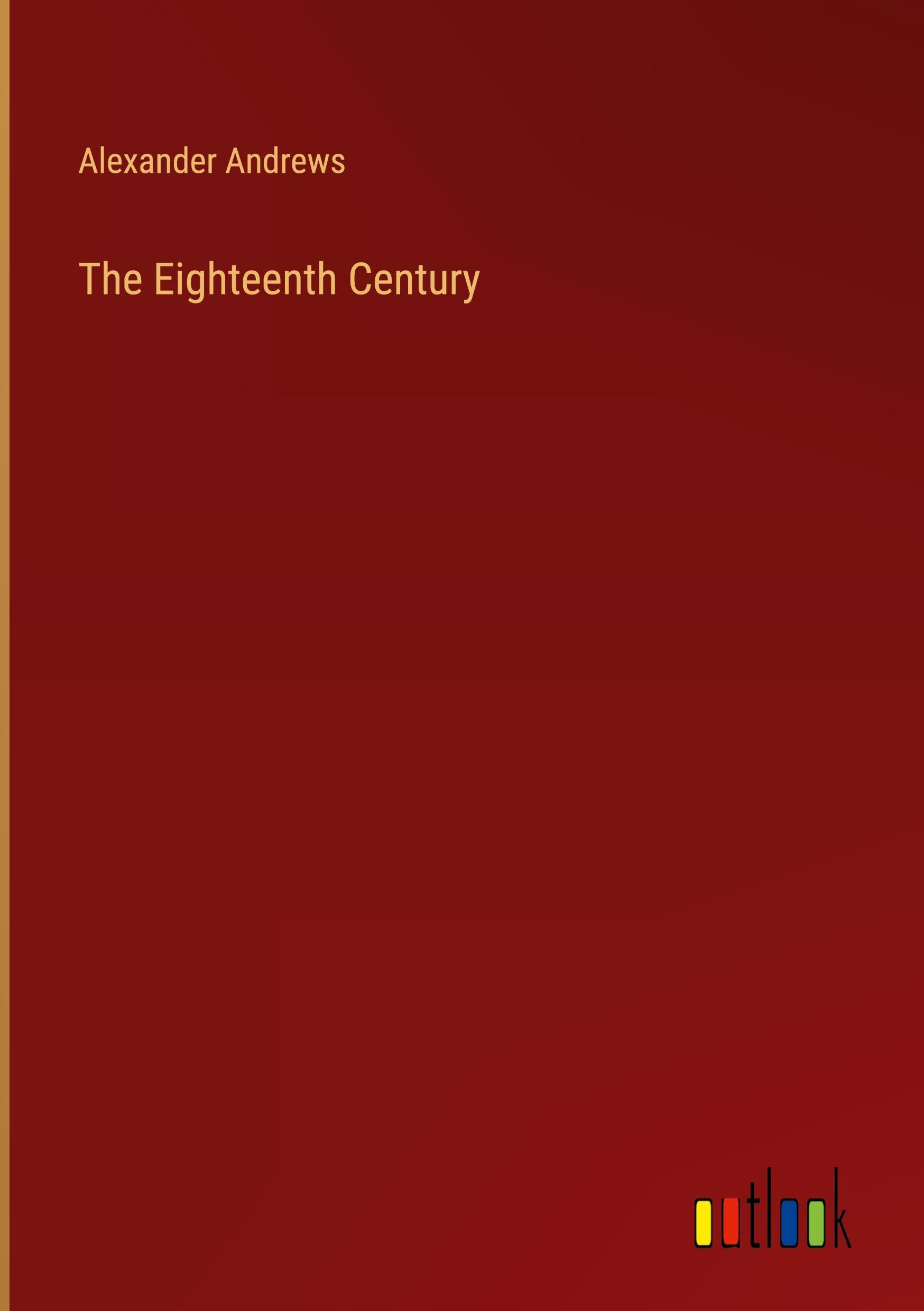 The Eighteenth Century