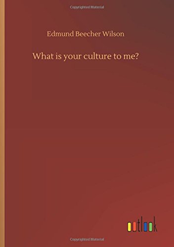What is your culture to me?