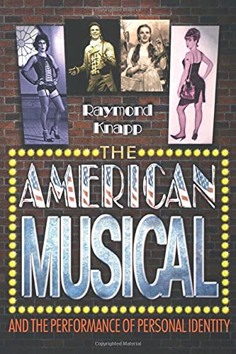The American Musical and the Performance of Personal Identity