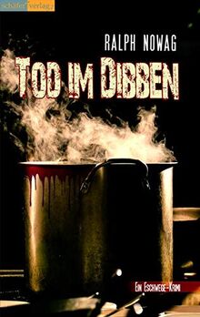 Tod im Dibben: Ein Eschwege-Krimi