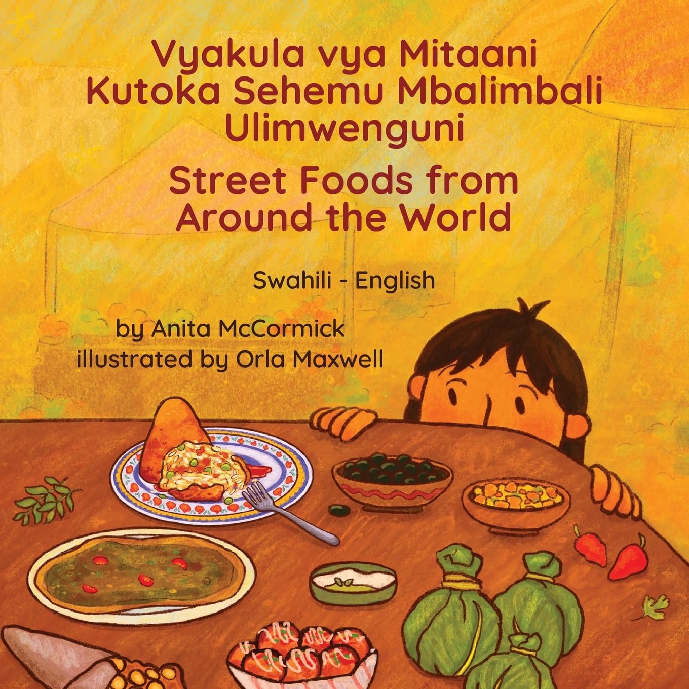 Street Foods from Around the World (Swahili-English)