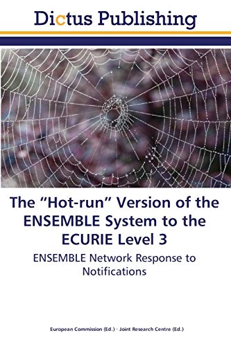 The Hot-run Version of the ENSEMBLE System to the ECURIE Level 3: ENSEMBLE Network Response to Notifications