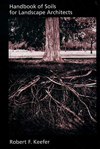 Handbook of Soils for Landscape Architects