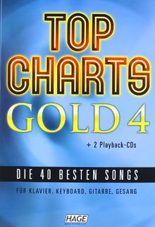 Top Charts Gold 4 mit 2 Playback CDs: Das Spiel- und Singbuch für Klavier, Keyboard, Gitarre oder Gesang. Top Charts Gold 4 ist eine geniale Sammlung der 40 besten Popsongs der letzten Jahre