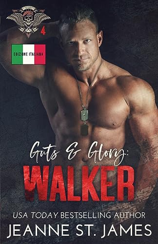 Guts & Glory: Walker: Edizione italiana (In the Shadows Security (Edizione italiana), Band 4)
