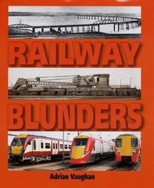 Railway Blunders