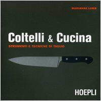Coltelli & cucina