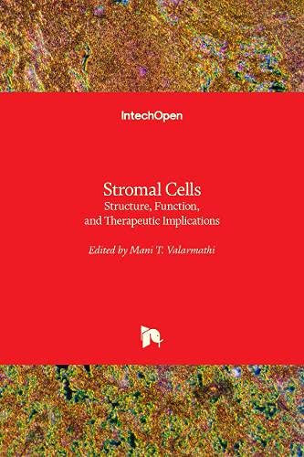 Stromal Cells: Structure, Function, and Therapeutic Implications