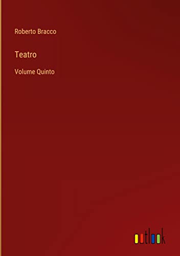 Teatro: Volume Quinto