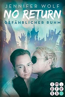 Gefährlicher Ruhm (No Return, Band 4)