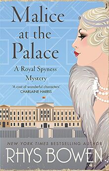 Malice at the Palace (Her Royal Spyness, Band 9)