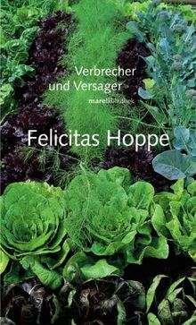 Verbrecher und Versager: Fünf Portraits