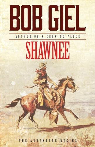 Shawnee: The Adventure Begins