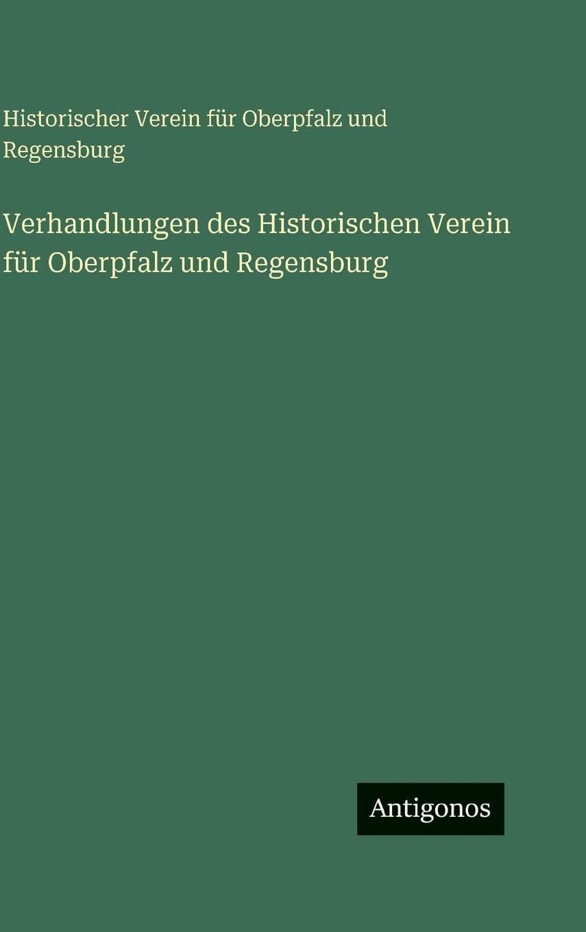 Verhandlungen des Historischen Verein für Oberpfalz und Regensburg
