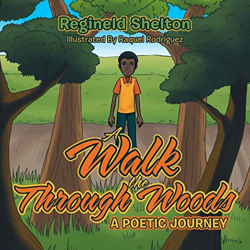 A Walk Through the Woods: A Poetic Journey