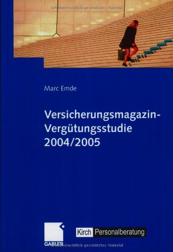 Versicherungsmagazin-Vergütungsstudie 2004/2005