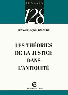 Les théories de la justice dans l'Antiquité