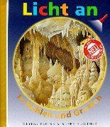 Licht an . . ., Bd.7, In Höhlen und Grotten: Im Hohlen Und Grotten