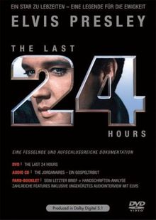 Elvis Presley - The Last 24 Hours (+ Audio-CD)