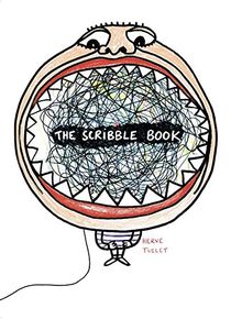 Hervé Tullet The Scribble Book