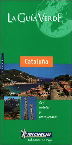 Cataluna (Michelin Green Guides (Foreign Language))