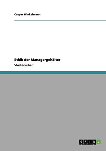Ethik der Managergehälter