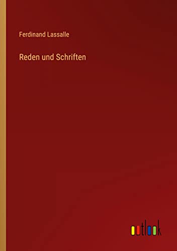 Reden und Schriften