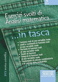 Esercizi svolti di analisi matematica