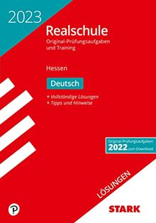 STARK Lösungen zu Original-Prüfungen und Training Realschule 2023 - Deutsch - Hessen (STARK-Verlag - Abschlussprüfungen)